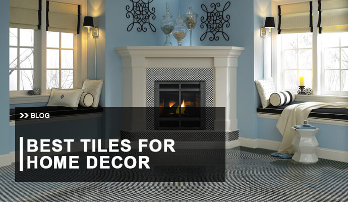 Tiles For Home Decor: 7 Beautiful Tiles To Illuminate Your Home 2